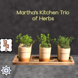 Martha's Kitchen Trio of Herbs