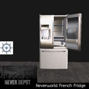 NEVER DEPOT FRENCH DOOR FRIDGE