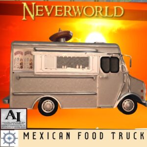 NEVERWORLD MEXICAN FOOD TRUCK